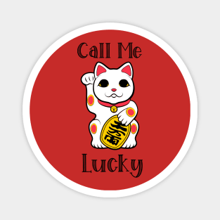 Call Me Lucky Japanese Fortune Cat Magnet